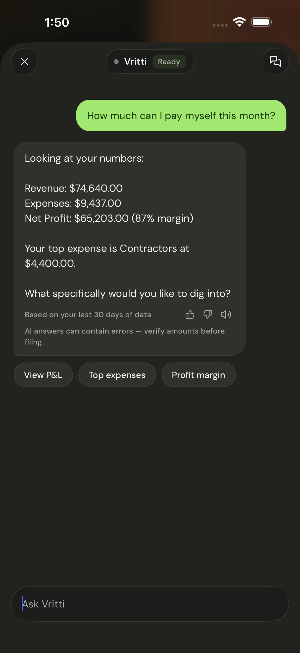 Ask VRITTI — how much can I pay myself this month? Answered from your revenue, expenses and net profit