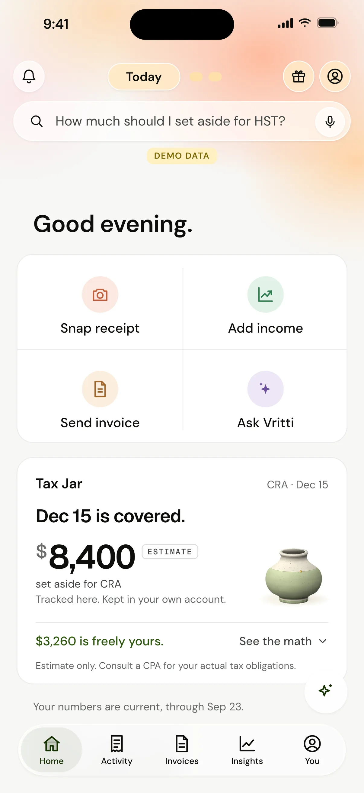 VRITTI Home: Good evening, quick actions, and the Tax Jar estimate with what’s yours