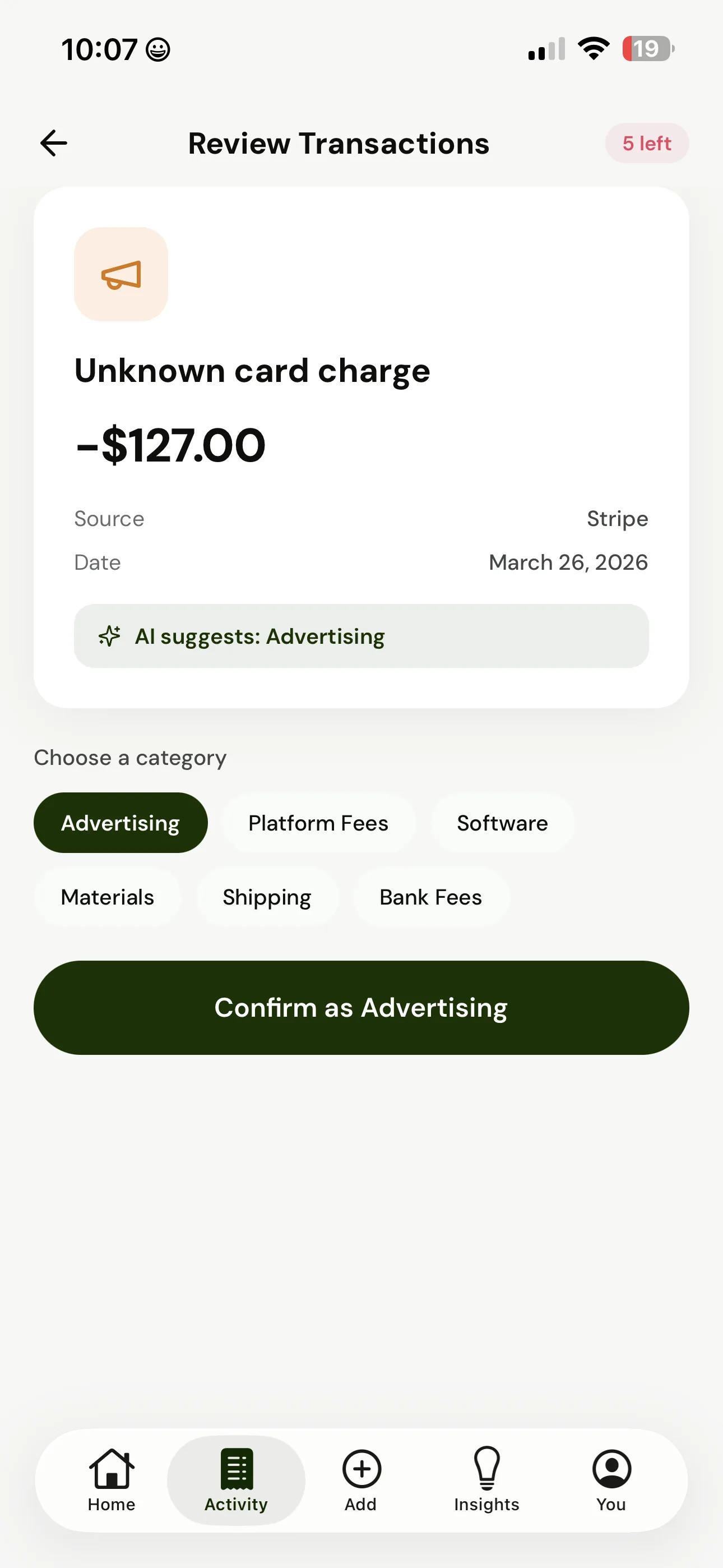 AI suggests category — shame-free, conversational tone